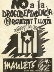 No a la dorgodependència. Organitza't i Lluita (1988)