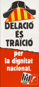 Cartell "delació és traïció", Catalunya Lliure, 1991